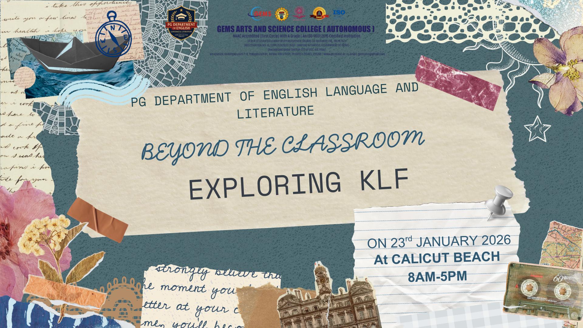 BEYOND THE CLASSROOM: EXPLORING KLF