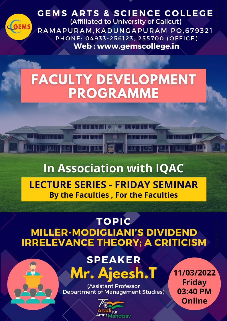 Faculty Development Programme 4: Miller-Modigliani's Dividend Irrelevance Theory: A Criticism