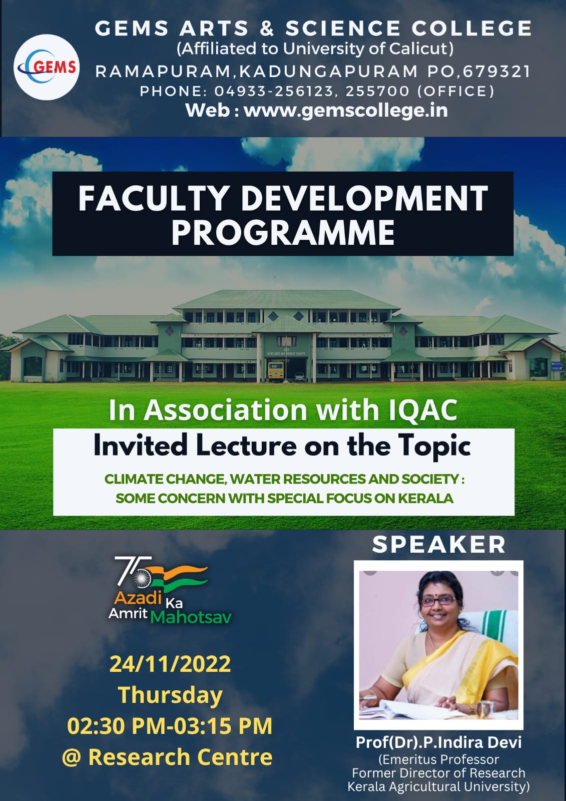 FACULTY DEVELOPMENT PROGRAMME Invited Lecture by Prof (Dr).p.Indira Devi(Emeritus Professor)