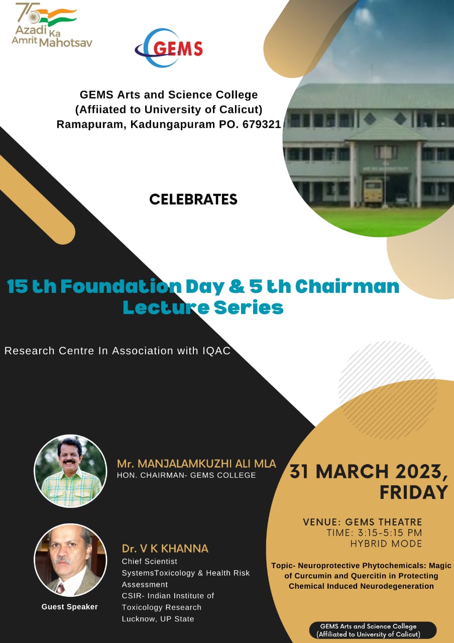 15 th Foundation Day and 5 th Chairmans Lecture Series