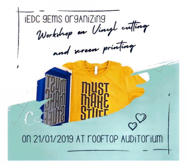 workshop on Vinyl Cutting and screen printing