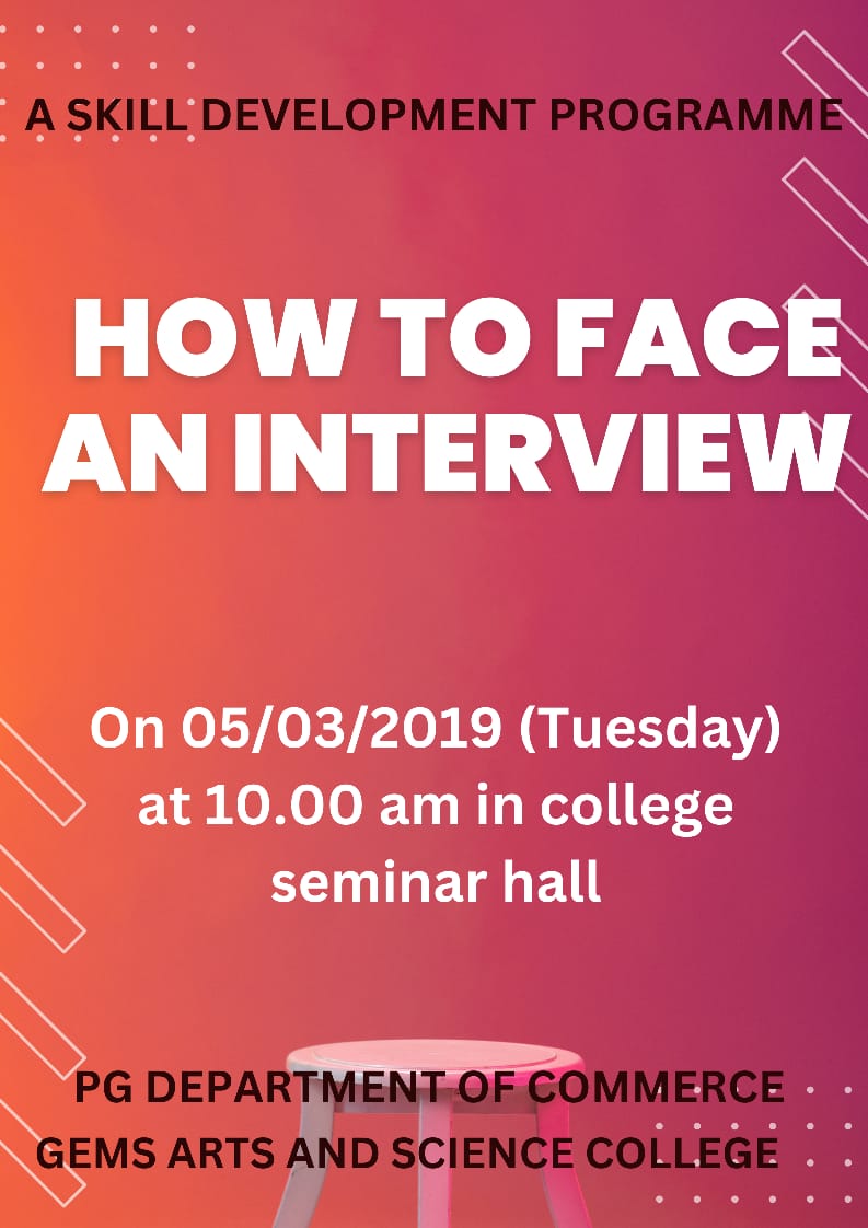 SKILL DEVELOPMENT PROGRAMME "HOW TO FACE AN INTERVIEW"