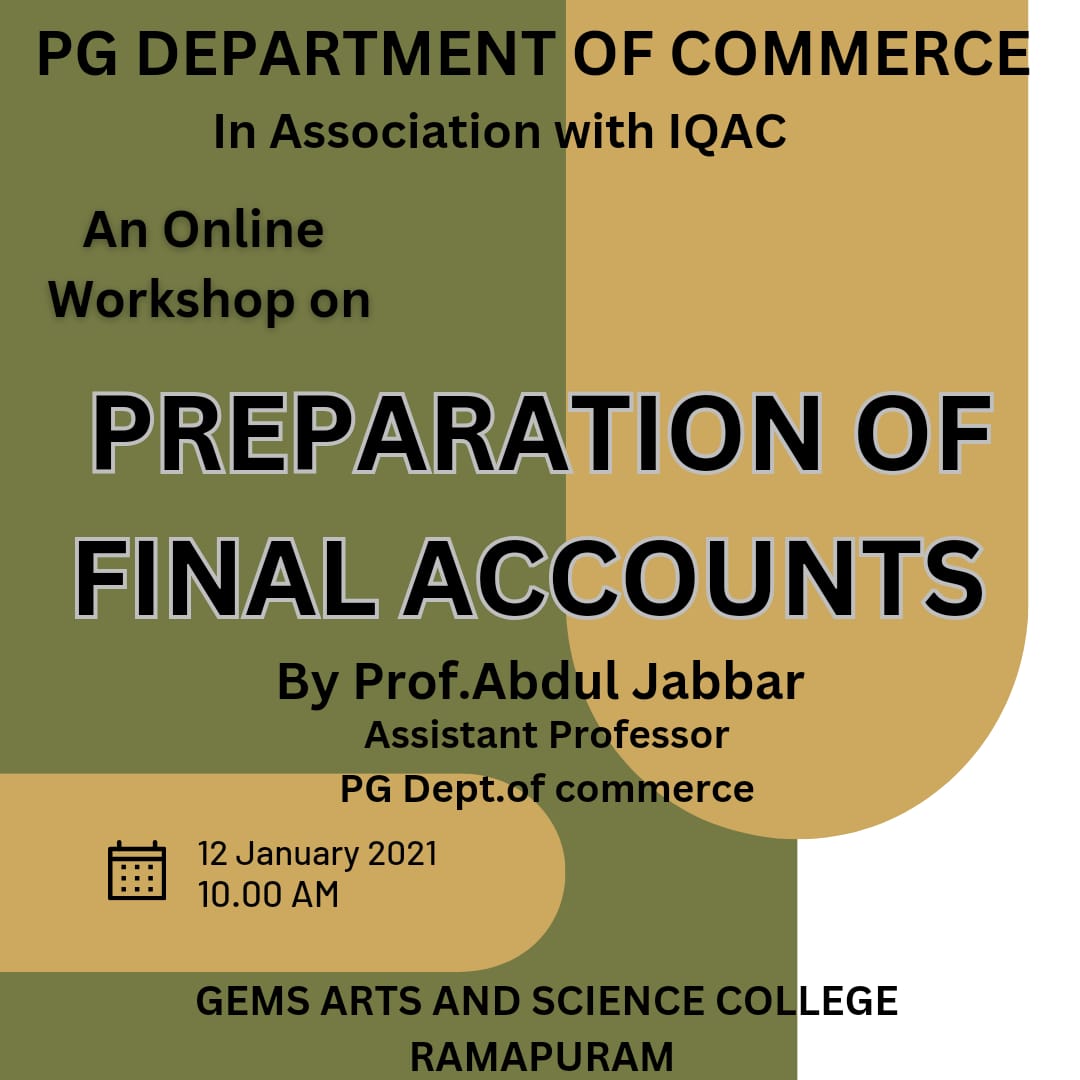 SKILL DEVELOPMENT PROGRAM “Workshop on Preparation of Final Accounts-Online”