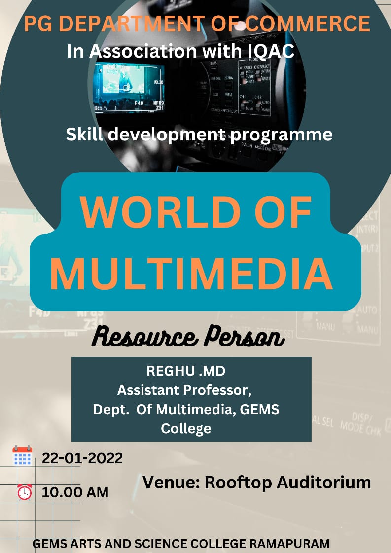 REPORT ON SKILL DEVELOPMENT PROGRAM  WORLD OF MULTIMEDIA