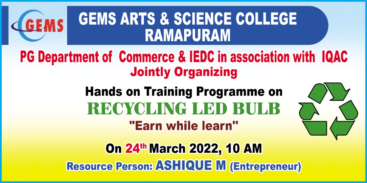 HANDS ON TRAINING PROGRAMME ON RECYCLING LED BULB