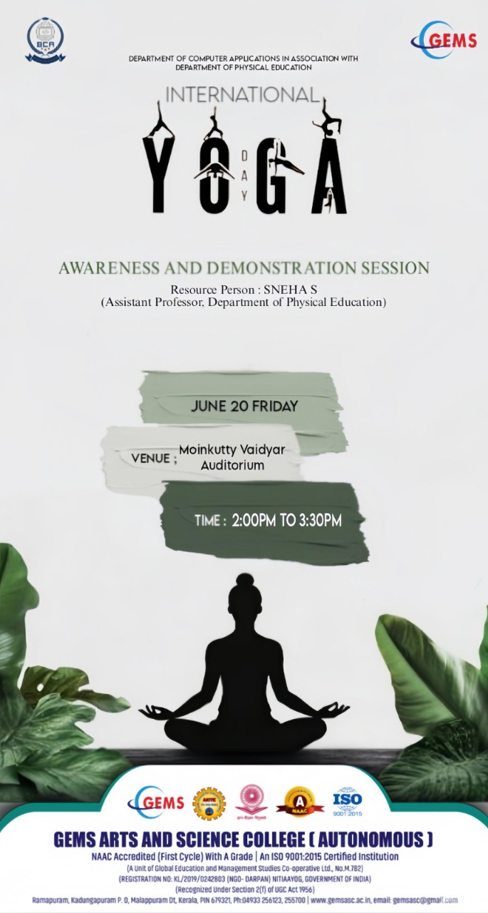 YOGA DAY AWARENESS AND DEMONSTRATION SESSION